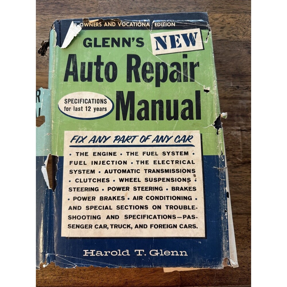 VTG Glenn’s New Auto Repair Manual Harold T Glenn Chilton Car Truck Repair 1961